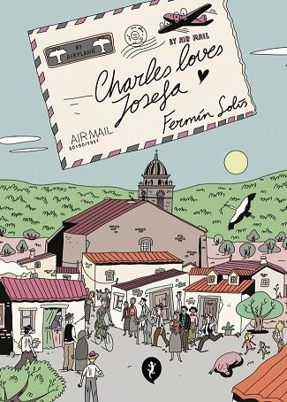 CHARLES LOVES JOSEFA | 9788419409942 | SOLÍS, FERMÍN | Llibreria Drac - Llibreria d'Olot | Comprar llibres en català i castellà online