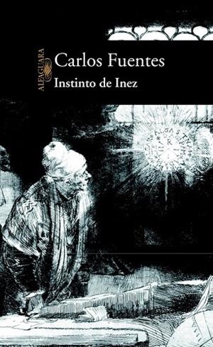 INSTINTO DE INEZ | 9788420442723 | FUENTES, CARLOS | Llibreria Drac - Llibreria d'Olot | Comprar llibres en català i castellà online