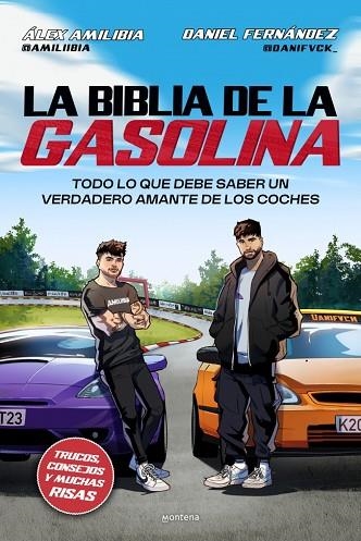 BIBLIA DE LA GASOLINA, LA | 9791387598099 | AMILIBIA, ÁLEX; FERNÁNDEZ, DANIEL | Llibreria Drac - Librería de Olot | Comprar libros en catalán y castellano online