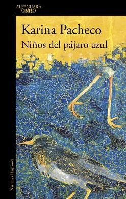 NIÑOS DEL PÁJARO AZUL | 9788410299917 | PACHECO, KARINA | Llibreria Drac - Llibreria d'Olot | Comprar llibres en català i castellà online