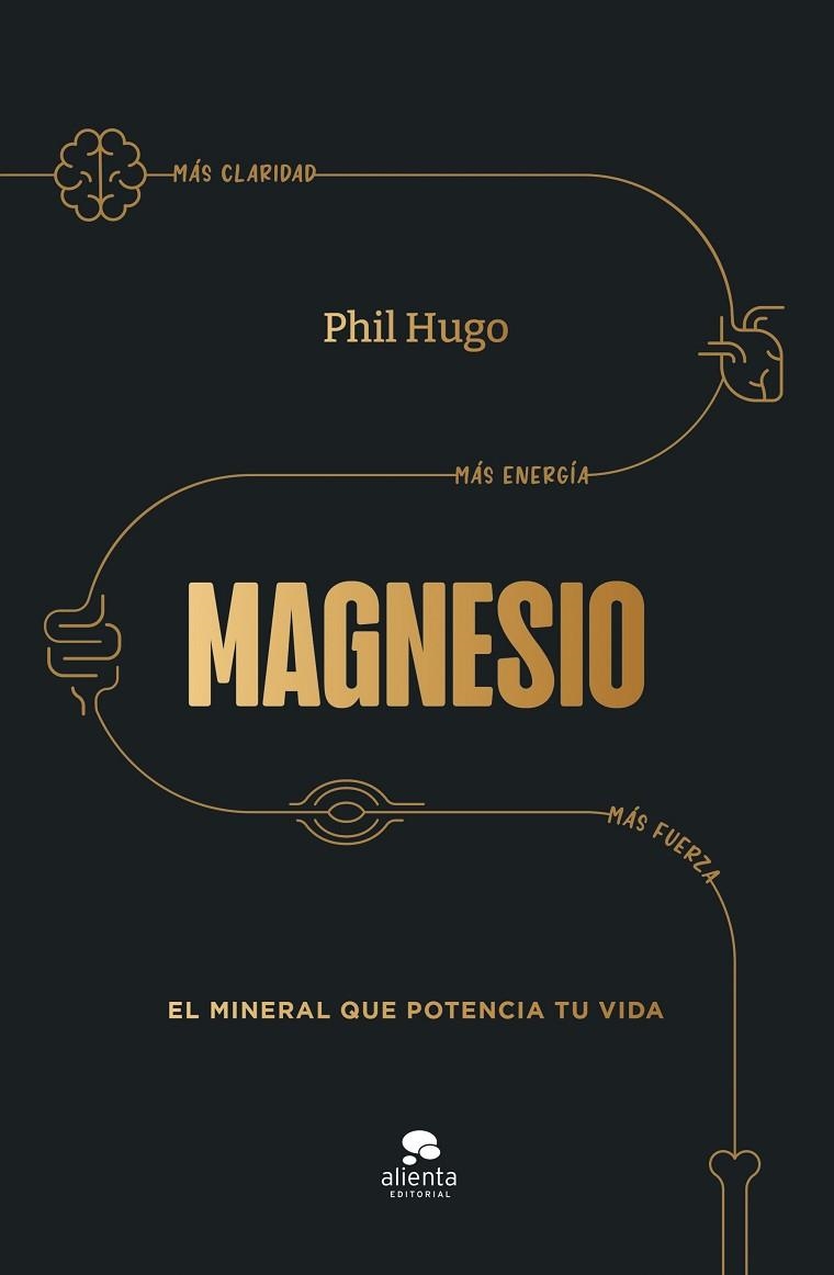 MAGNESIO | 9788413444703 | HUGO, PHIL | Llibreria Drac - Librería de Olot | Comprar libros en catalán y castellano online