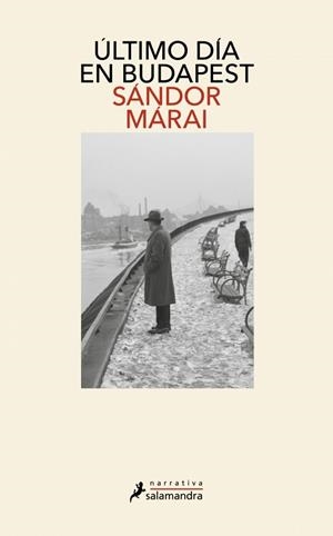 ÚLTIMO DÍA EN BUDAPEST | 9788410340534 | MÁRAI, SÁNDOR | Llibreria Drac - Llibreria d'Olot | Comprar llibres en català i castellà online