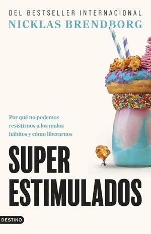 SUPERESTIMULADOS | 9788423368815 | BRENDBORG, NICKLAS | Llibreria Drac - Llibreria d'Olot | Comprar llibres en català i castellà online