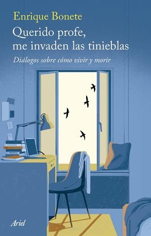 QUERIDO PROFE, ME INVADEN LAS TINIEBLAS | 9788434439689 | BONETE, ENRIQUE | Llibreria Drac - Librería de Olot | Comprar libros en catalán y castellano online