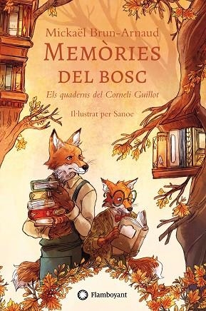 MEMORIES DEL BOSC. ELS QUADERNS DEL CORNELI GUILLOT | 9791387614034 | BRUN-ARNAUD, MICKAËL | Llibreria Drac - Llibreria d'Olot | Comprar llibres en català i castellà online