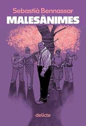 MALESANIMES | 9788419415523 | BENNASAR, SEBASTIÀ | Llibreria Drac - Llibreria d'Olot | Comprar llibres en català i castellà online