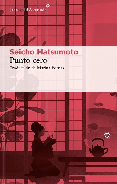 PUNTO CERO | 9788410178205 | MATSUMOTO, SEICHO | Llibreria Drac - Llibreria d'Olot | Comprar llibres en català i castellà online