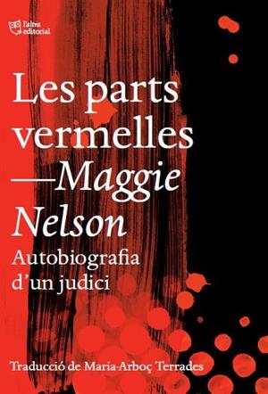 PARTS VERMELLES, LES | 9791387672188 | NELSON, MAGGIE | Llibreria Drac - Llibreria d'Olot | Comprar llibres en català i castellà online