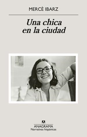 CHICA EN LA CIUDAD, UNA | 9788433947994 | IBARZ, MERCÈ | Llibreria Drac - Llibreria d'Olot | Comprar llibres en català i castellà online
