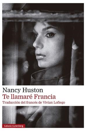 TE LLAMARÉ FRANCIA | 9791387605216 | HUSTON, NANCY | Llibreria Drac - Llibreria d'Olot | Comprar llibres en català i castellà online