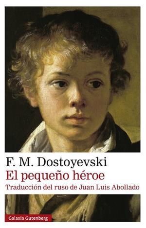 PEQUEÑO HÉROE, EL | 9791387605827 | DOSTOYEVSKI, FIÓDOR M. | Llibreria Drac - Llibreria d'Olot | Comprar llibres en català i castellà online