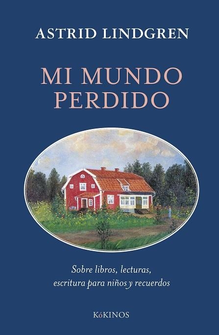 MI MUNDO PERDIDO | 9788419475992 | LINDGREN, ASTRID | Llibreria Drac - Librería de Olot | Comprar libros en catalán y castellano online