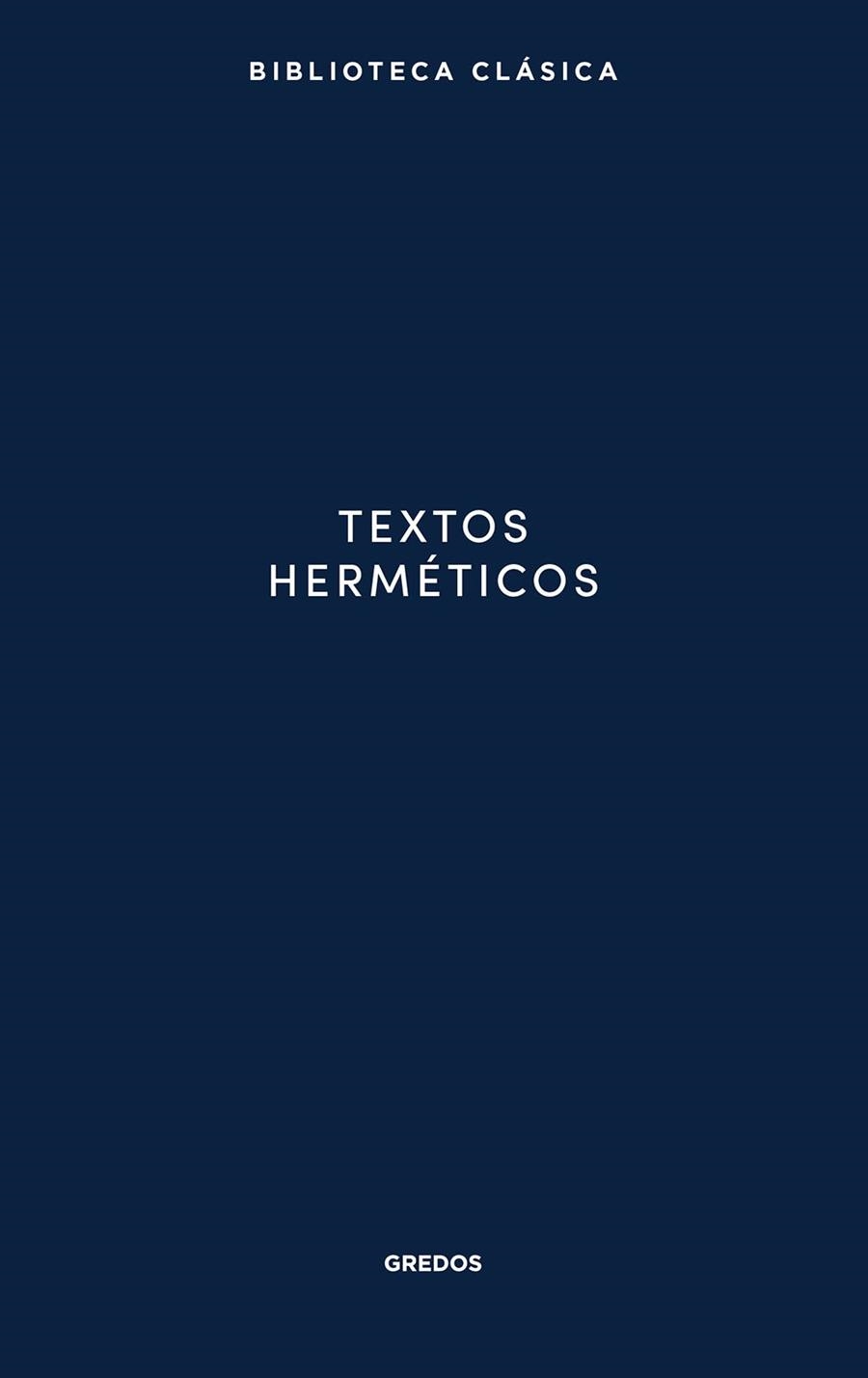 TEXTOS HERMÉTICOS | 9788424998202 | AA.DD. | Llibreria Drac - Llibreria d'Olot | Comprar llibres en català i castellà online