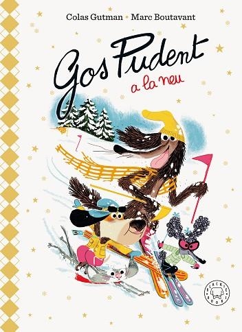 GOS PUDENT A LA NEU (ED. DELUXE) | 9788410323919 | GUTMAN, COLAS | Llibreria Drac - Librería de Olot | Comprar libros en catalán y castellano online