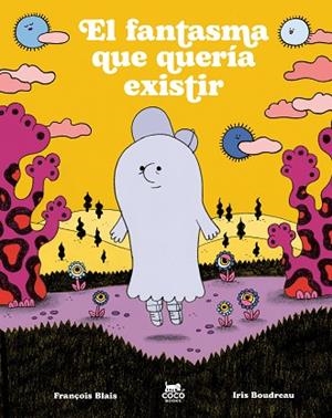 FANTASMA QUE QUERÍA EXISTIR, EL | 9791399037043 | BLAIS, FRANÇOIS | Llibreria Drac - Llibreria d'Olot | Comprar llibres en català i castellà online