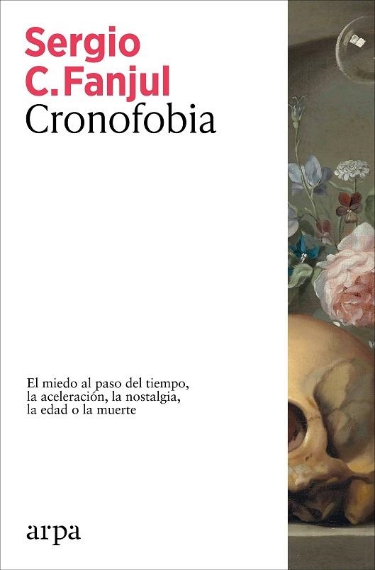 CRONOFOBIA | 9788410313873 | FANJUL, SERGIO C. | Llibreria Drac - Llibreria d'Olot | Comprar llibres en català i castellà online