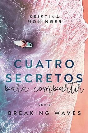 CUATRO SECRETOS PARA COMPARTIR | 9788410399228 | MONINGER, KRISTINA | Llibreria Drac - Llibreria d'Olot | Comprar llibres en català i castellà online