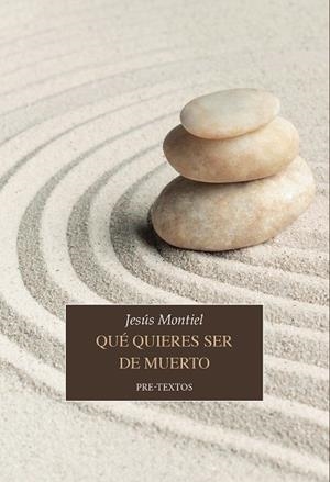 QUÉ QUIERES SER DE MUERTO | 9788410309852 | MONTIEL, JESÚS | Llibreria Drac - Llibreria d'Olot | Comprar llibres en català i castellà online