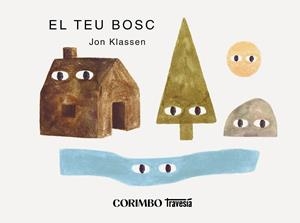 TEU BOSC, EL | 9788412854794 | KLASSEN, JON | Llibreria Drac - Llibreria d'Olot | Comprar llibres en català i castellà online