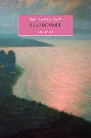BLAS DE UMBE   * | 9788410309838 | GARCÍA-ATUCHA, MARIO | Llibreria Drac - Llibreria d'Olot | Comprar llibres en català i castellà online