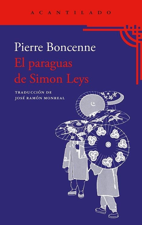 PARAGUAS DE SIMON LEYS, EL | 9788419958945 | BONCENNE, PIERRE | Llibreria Drac - Librería de Olot | Comprar libros en catalán y castellano online