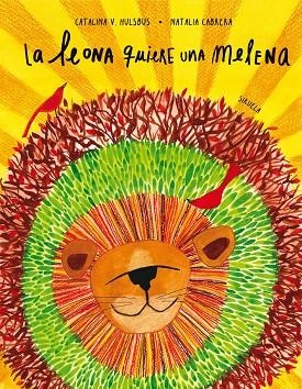 LEONA QUIERE UNA MELENA, LA | 9791387688424 | HULSBUS, CATALINA V. | Llibreria Drac - Llibreria d'Olot | Comprar llibres en català i castellà online