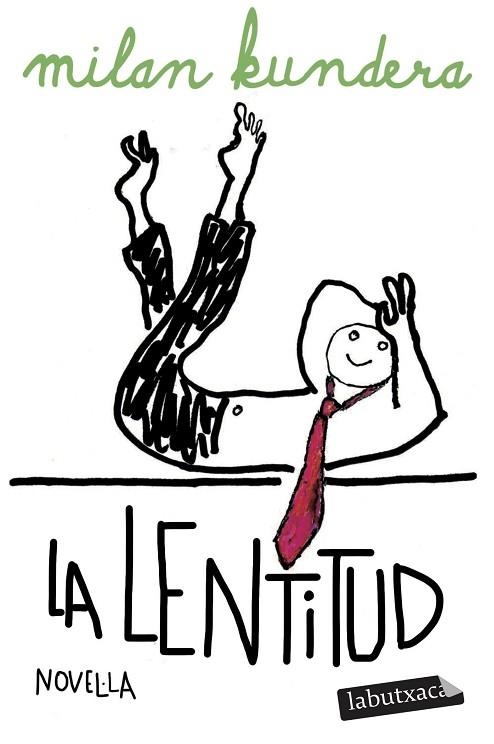 LENTITUD, LA | 9791387802158 | KUNDERA, MILAN | Llibreria Drac - Librería de Olot | Comprar libros en catalán y castellano online