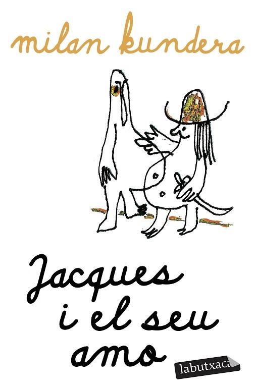 JACQUES I EL SEU AMO | 9791387802165 | KUNDERA, MILAN | Llibreria Drac - Llibreria d'Olot | Comprar llibres en català i castellà online