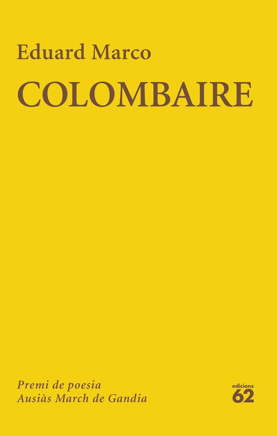 COLOMBAIRE | 9788429782776 | MARCO, EDUARD | Llibreria Drac - Llibreria d'Olot | Comprar llibres en català i castellà online