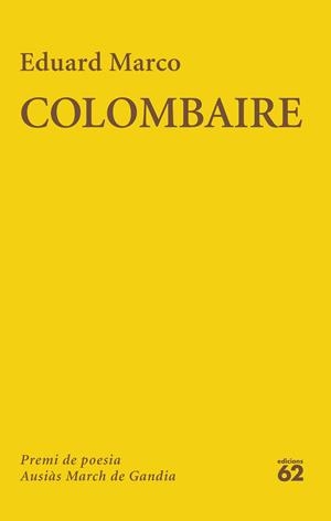 COLOMBAIRE | 9788429782776 | MARCO, EDUARD | Llibreria Drac - Librería de Olot | Comprar libros en catalán y castellano online