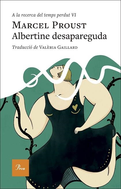 ALBERTINE DESAPAREGUDA | 9788410488588 | PROUST, MARCEL | Llibreria Drac - Librería de Olot | Comprar libros en catalán y castellano online