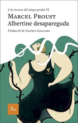 ALBERTINE DESAPAREGUDA | 9788410488588 | PROUST, MARCEL | Llibreria Drac - Librería de Olot | Comprar libros en catalán y castellano online