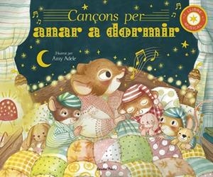 CANÇONS PER ANAR A DORMIR. LLIBRE MUSICAL | 9791387519421 | ADELE, AMY; ECKFORD, JENNIFER | Llibreria Drac - Librería de Olot | Comprar libros en catalán y castellano online