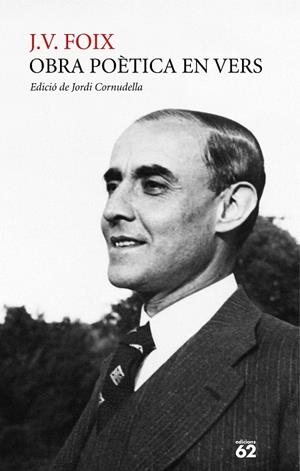 OBRA POÈTICA EN VERS | 9788429782080 | FOIX, J. V. | Llibreria Drac - Llibreria d'Olot | Comprar llibres en català i castellà online