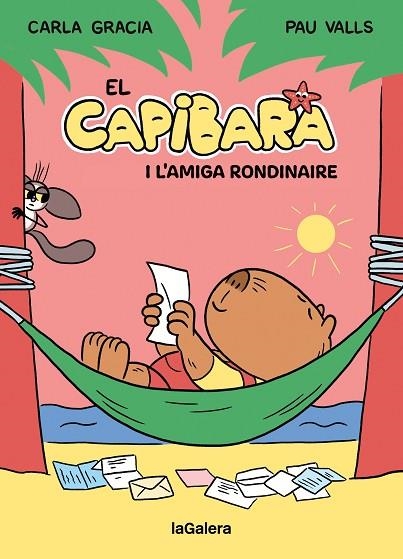 CAPIBARA I L'AMIGA RONDINAIRE, EL | 9788424674410 | GRACIA, CARLA; VALLS, PAU | Llibreria Drac - Librería de Olot | Comprar libros en catalán y castellano online