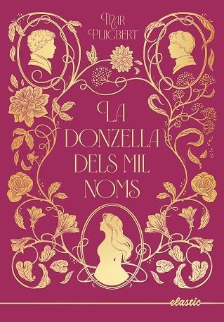 DONZELLA DELS MIL NOMS, LA | 9788419478931 | PUIGBERT, MAR | Llibreria Drac - Llibreria d'Olot | Comprar llibres en català i castellà online