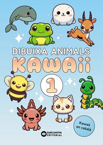 DIBUIXA ANIMALS KAWAII 1 | 9788448967208 | MERCIESLIVRES | Llibreria Drac - Librería de Olot | Comprar libros en catalán y castellano online