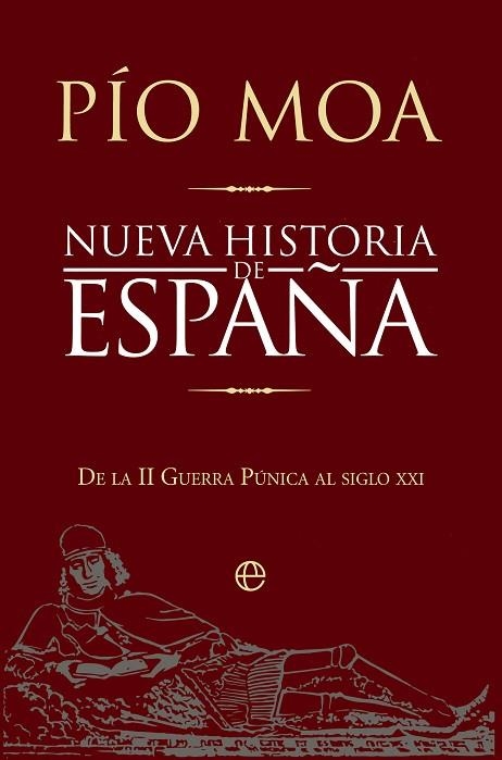 NUEVA HISTORIA DE ESPAÑA | 9788410941717 | MOA, PÍO | Llibreria Drac - Librería de Olot | Comprar libros en catalán y castellano online