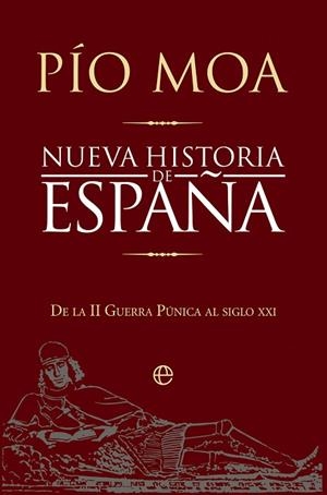 NUEVA HISTORIA DE ESPAÑA | 9788410941717 | MOA, PÍO | Llibreria Drac - Llibreria d'Olot | Comprar llibres en català i castellà online