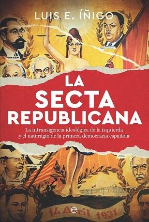 SECTA REPUBLICANA, LA | 9788410941748 | ÍÑIGO, LUIS E. | Llibreria Drac - Librería de Olot | Comprar libros en catalán y castellano online