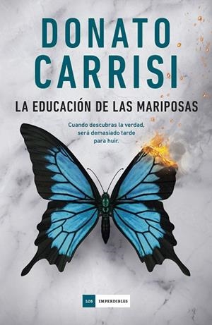 EDUCACIÓN DE LAS MARIPOSAS, LA | 9791387574147 | CARRISI, DONATO | Llibreria Drac - Llibreria d'Olot | Comprar llibres en català i castellà online