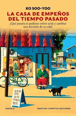 CASA DE EMPEÑOS DEL TIEMPO PASADO, LA | 9791387575151 | SOO-YOO, KO | Llibreria Drac - Librería de Olot | Comprar libros en catalán y castellano online