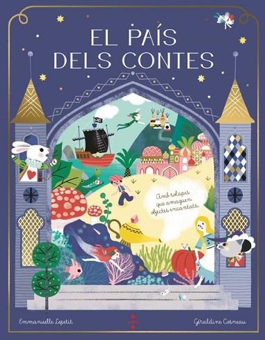 PAÍS DELS CONTES, EL | 9788466159111 | KECIR LEPETIT, EMMANUELLE | Llibreria Drac - Llibreria d'Olot | Comprar llibres en català i castellà online