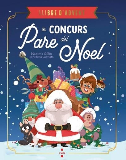 CONCURS DEL PARE NOEL, EL | 9788466159234 | GILLIO, MAXIME | Llibreria Drac - Librería de Olot | Comprar libros en catalán y castellano online