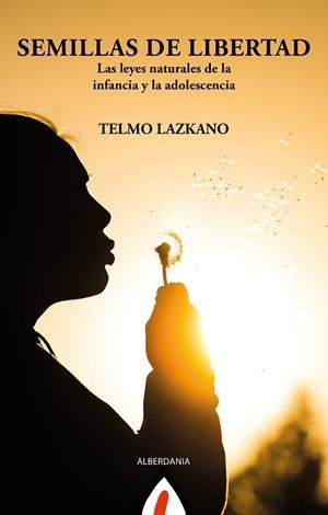 SEMILLAS DE LIBERTAD | 9788498689464 | LAZKANO, TELMO | Llibreria Drac - Llibreria d'Olot | Comprar llibres en català i castellà online