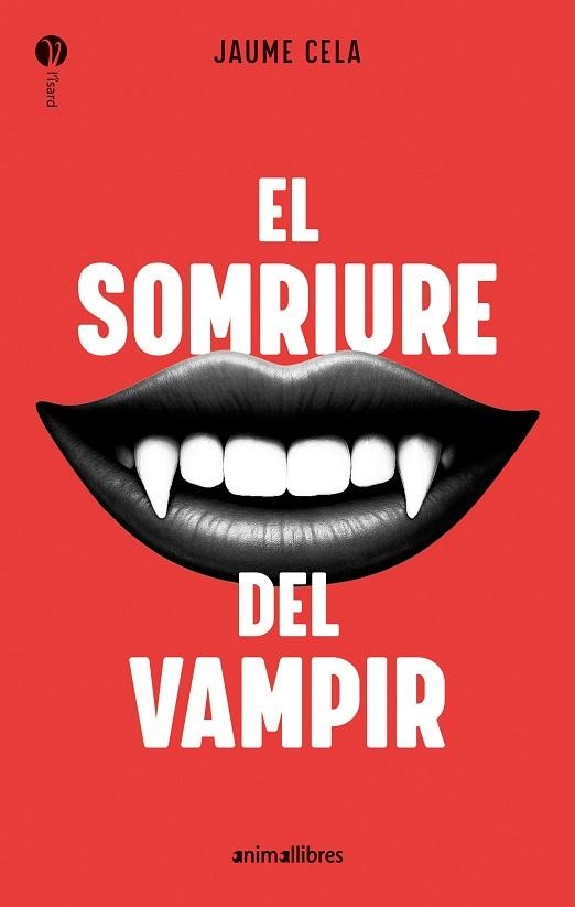 SOMRIURE DEL VAMPIR, EL | 9788410302211 | CELA, JAUME | Llibreria Drac - Llibreria d'Olot | Comprar llibres en català i castellà online