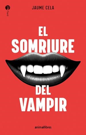 SOMRIURE DEL VAMPIR, EL | 9788410302211 | CELA, JAUME | Llibreria Drac - Librería de Olot | Comprar libros en catalán y castellano online
