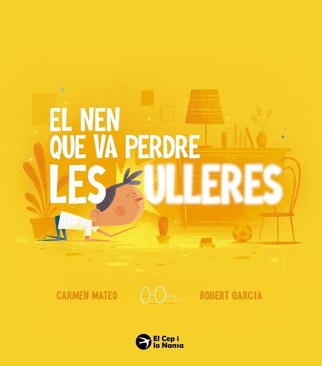 NEN QUE VA PERDRE LES ULLERES, EL | 9788419747884 | MATEO, CARMEN | Llibreria Drac - Llibreria d'Olot | Comprar llibres en català i castellà online