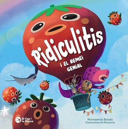 RIDICULITIS I EL REMEI GENIAL | 9788419747907 | BALADA, MONTSERRAT | Llibreria Drac - Llibreria d'Olot | Comprar llibres en català i castellà online