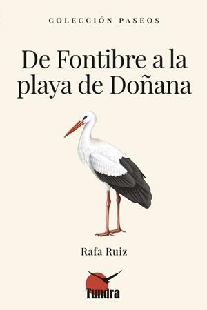 DE FONTIBRE A LA PLAYA DE DOÑANA | 9791387759148 | AA.DD. | Llibreria Drac - Llibreria d'Olot | Comprar llibres en català i castellà online